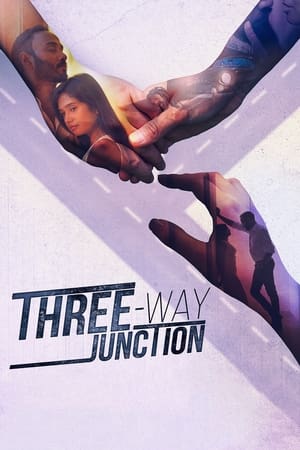 watch Three Way Junction