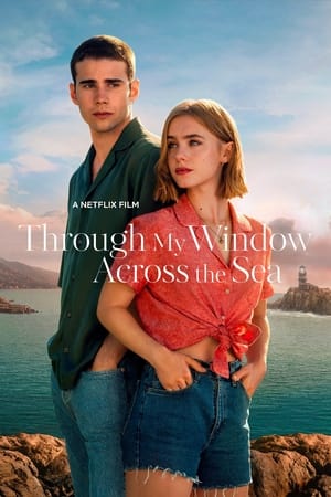 Through My Window: Across the Sea watch Through My Window: Across the Sea