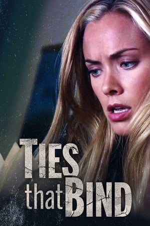 Ties That Bind watch Ties That Bind