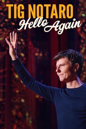 watch Tig Notaro: Hello Again