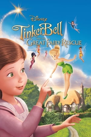 Tinker Bell and the Great Fairy Rescue watch Tinker Bell and the Great Fairy Rescue