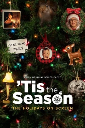 'Tis the Season: The Holidays on Screen watch 'Tis the Season: The Holidays on Screen
