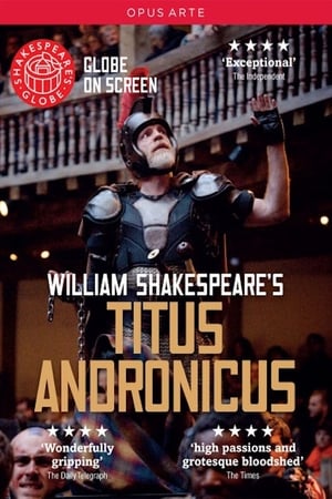 Titus Andronicus - Live at Shakespeare's Globe watch Titus Andronicus - Live at Shakespeare's Globe