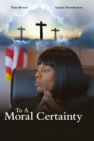 watch To A Moral Certainty