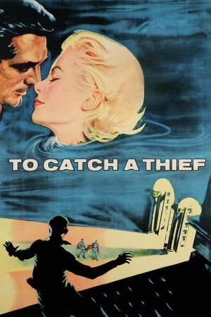 To Catch a Thief watch To Catch a Thief