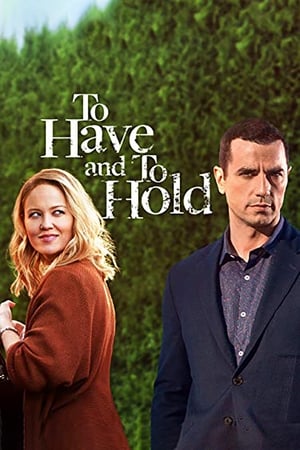To Have and to Hold watch To Have and to Hold