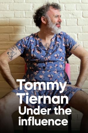 Tommy Tiernan: Under the Influence watch Tommy Tiernan: Under the Influence