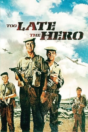 Too Late the Hero watch Too Late the Hero