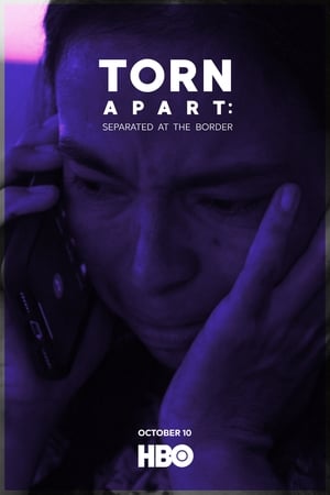 watch Torn Apart: Separated at the Border