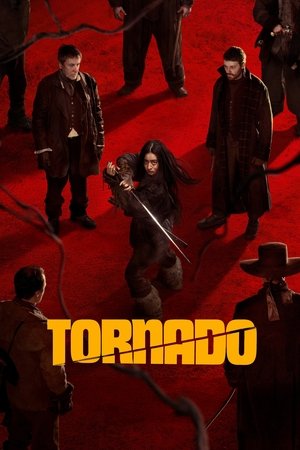 watch Tornado