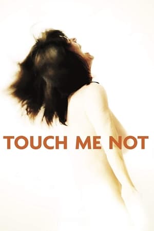 Touch Me Not watch Touch Me Not