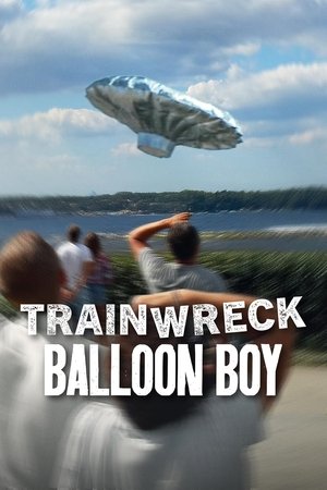 Trainwreck: Balloon Boy watch Trainwreck: Balloon Boy