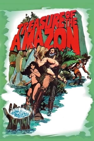 Treasure of the Amazon watch Treasure of the Amazon
