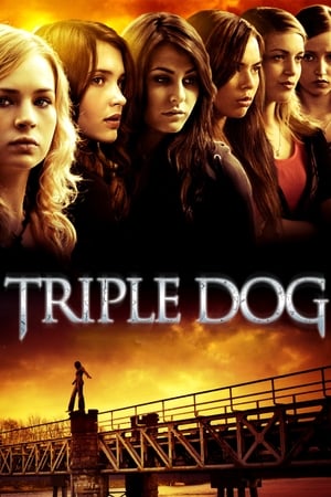 Triple Dog watch Triple Dog
