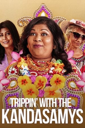Trippin’ with the Kandasamys watch Trippin’ with the Kandasamys