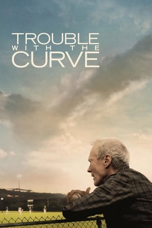 Trouble with the Curve watch Trouble with the Curve