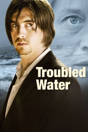 Troubled Water watch Troubled Water