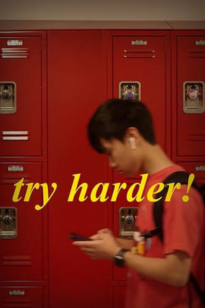Try Harder! watch Try Harder!