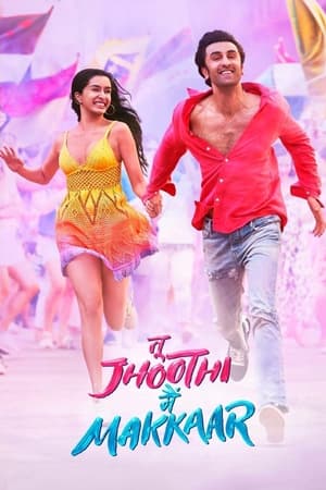 Tu Jhoothi Main Makkaar watch Tu Jhoothi Main Makkaar