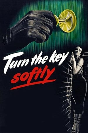 Turn the Key Softly watch Turn the Key Softly