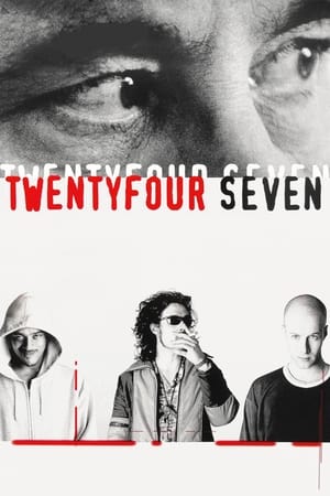 TwentyFourSeven watch TwentyFourSeven