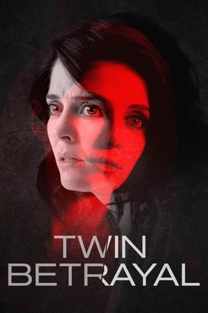Twin Betrayal watch Twin Betrayal