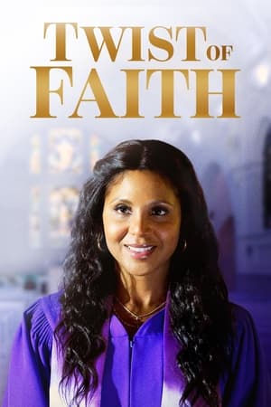 Twist of Faith watch Twist of Faith