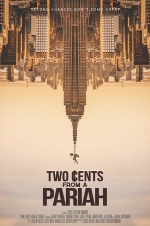 watch Two Cents From a Pariah
