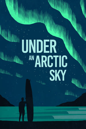 watch Under an Arctic Sky