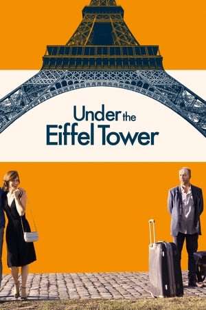 Under the Eiffel Tower watch Under the Eiffel Tower