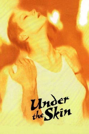 Under the Skin watch Under the Skin
