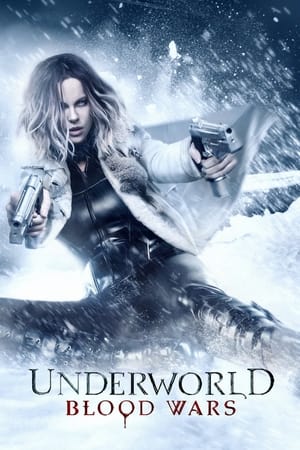 Underworld: Blood Wars watch Underworld: Blood Wars