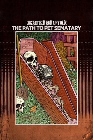 Unearthed & Untold: The Path to Pet Sematary watch Unearthed & Untold: The Path to Pet Sematary