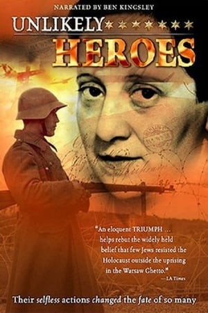 Unlikely Heroes watch Unlikely Heroes