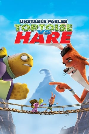 Unstable Fables: Tortoise vs. Hare watch Unstable Fables: Tortoise vs. Hare