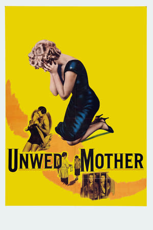 Unwed Mother watch Unwed Mother