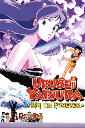 watch Urusei Yatsura: Lum the Forever