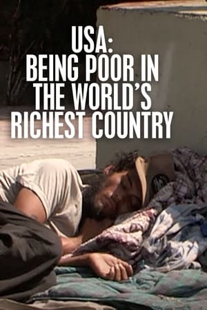 USA: Being Poor in the World's Richest Country watch USA: Being Poor in the World's Richest Country