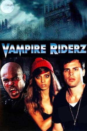 Vampire Riderz watch Vampire Riderz
