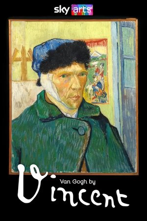 Van Gogh by Vincent watch Van Gogh by Vincent