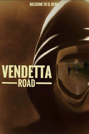 watch Vendetta Road