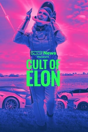 VICE News Presents: Cult of Elon watch VICE News Presents: Cult of Elon
