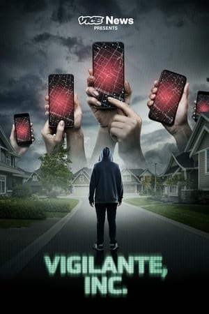 VICE News Presents: Vigilante, Inc. watch VICE News Presents: Vigilante, Inc.