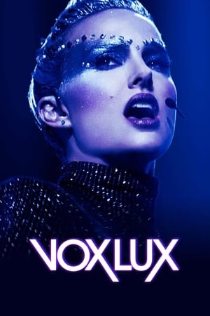 Vox Lux watch Vox Lux