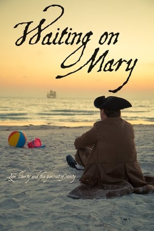 Waiting on Mary watch Waiting on Mary