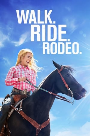 Walk. Ride. Rodeo. watch Walk. Ride. Rodeo.