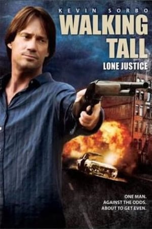 watch Walking Tall: Lone Justice