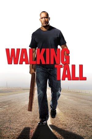 Walking Tall watch Walking Tall