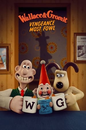 Wallace & Gromit: Vengeance Most Fowl watch Wallace & Gromit: Vengeance Most Fowl