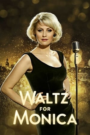 watch Waltz for Monica